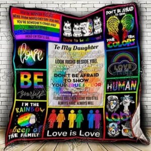 Daughter I Am So Proud Of You Pride Quilt P539D  Quilt